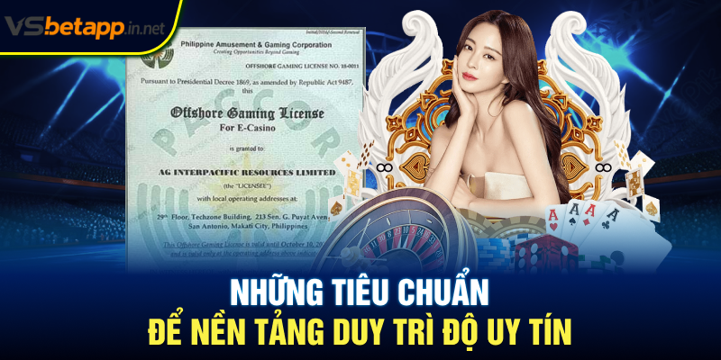 Những tiêu chuẩn để nền tảng duy trì độ uy tín